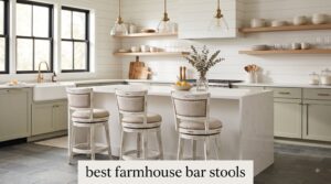 best farmhouse bar stools