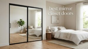 best mirror closet doors