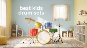 best kids drum sets