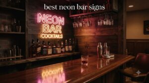 best neon bar signs