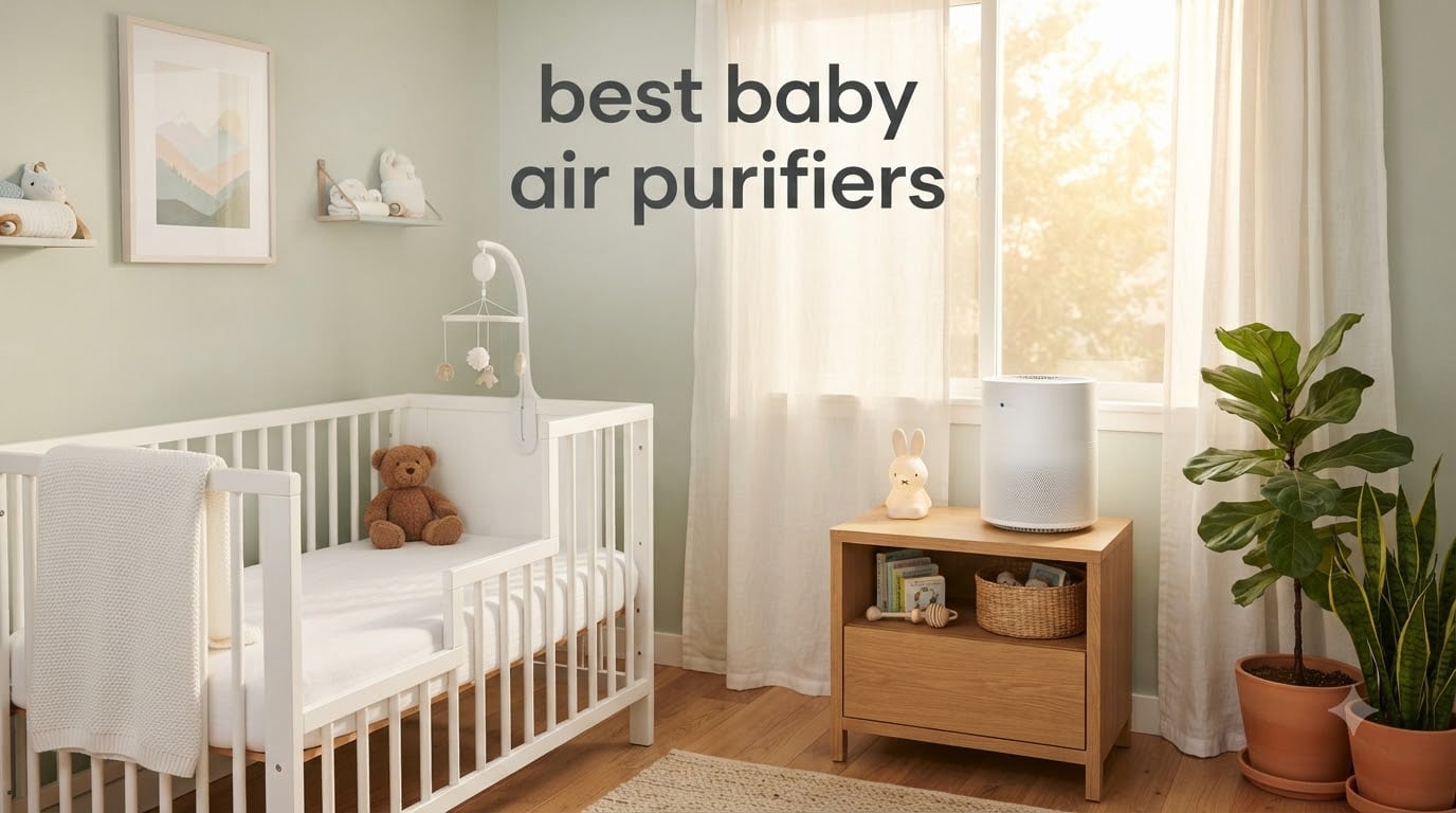 best baby air purifiers
