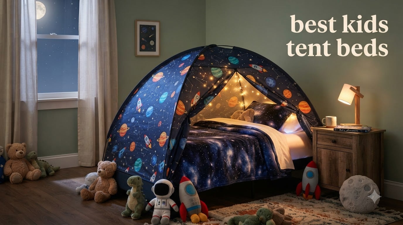 best kids tent beds