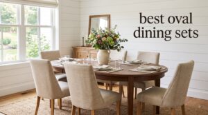 best oval dining sets
