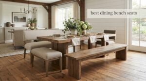 best dining bench seats