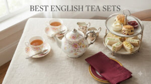 best english tea sets