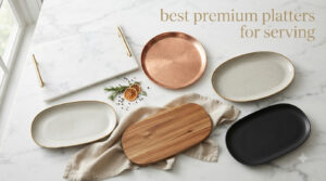 best premium platters for serving