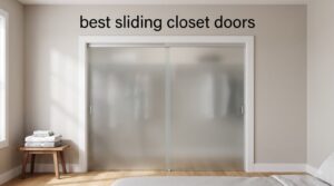 best sliding closet doors