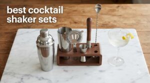 best cocktail shaker sets