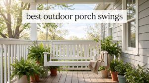best outdoor porch swings