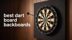 best dart board backboards