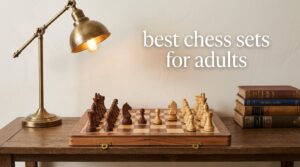best chess sets for adults