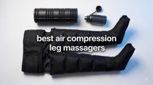 best air compression leg massagers