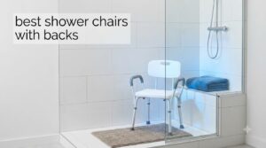 best shower chairs with backs