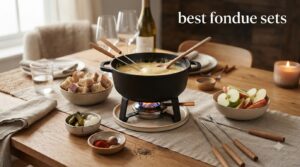 best fondue sets