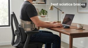 best sciatica braces