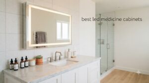 best led medicine cabinets