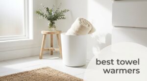best towel warmers