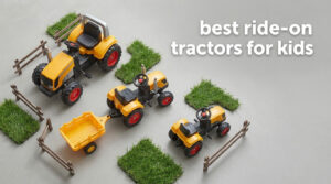 best ride-on tractors for kids