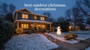 best outdoor christmas decorations