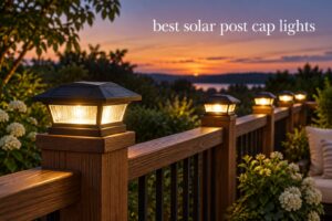 best solar post cap lights