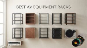 best AV equipment racks