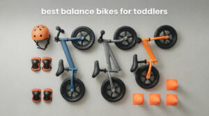 best balance bikes for toddlers