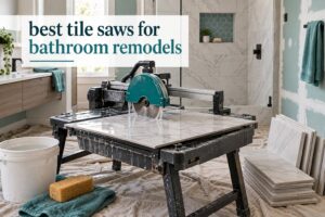 best tile saws for bathroom remodels