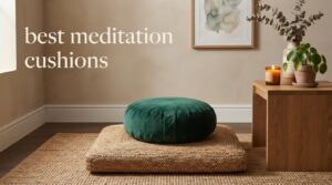 best meditation cushions