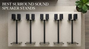 best surround sound speaker stands