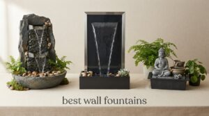 best wall fountains