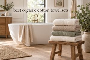 best organic cotton towel sets