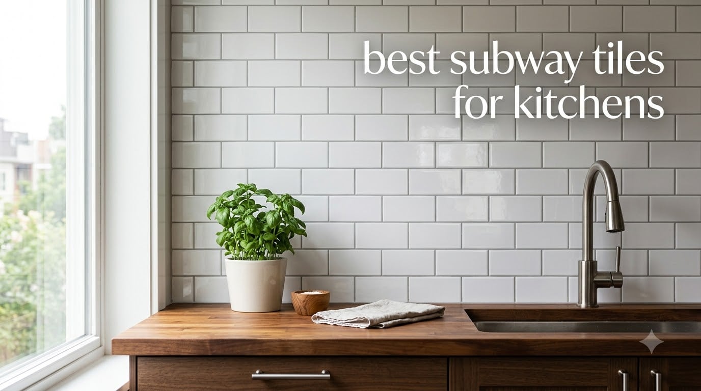 best subway tiles for kitchens