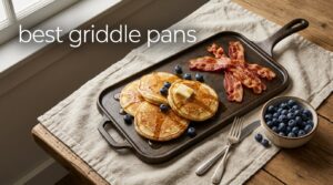 best griddle pans