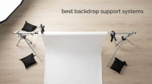 best backdrop support systems