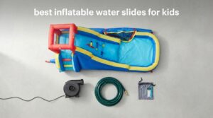 best inflatable water slides for kids