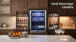best beverage centers