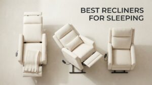 best recliners for sleeping