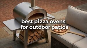 best pizza ovens for outdoor patios