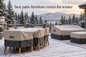 best patio furniture covers for winter